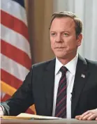  ?? KIEFER SUTHERLAND BY ABC ?? ABC’s Designated Survivor