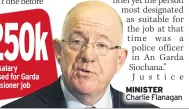  ??  ?? MINISTER Charlie Flanagan