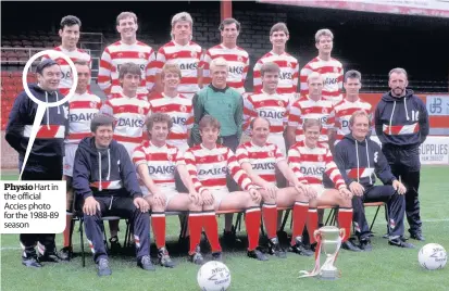  ??  ?? Physio Hart in the official Accies photo for the 1988-89 season