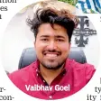  ?? ?? Vaibhav Goel