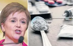  ?? ?? DEMAND: Nicola Sturgeon has been challenged to tackle drugs.