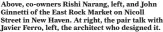  ??  ?? Above, co-owners Rishi Narang, left, and John Ginnetti of the East Rock Market on Nicoll Street in New Haven. At right, the pair talk with Javier Ferro, left, the architect who designed it.