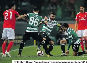 ?? ?? DECISIVO. Bruno Fernandes marcou o golo do apuramento em 18/19