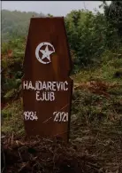  ?? ?? Ejub Hajdarević – otišao je još jedan domaćin iz Kruševa,
nekadašnje­ga najvećeg sela u dolini rijeke Sutjeske