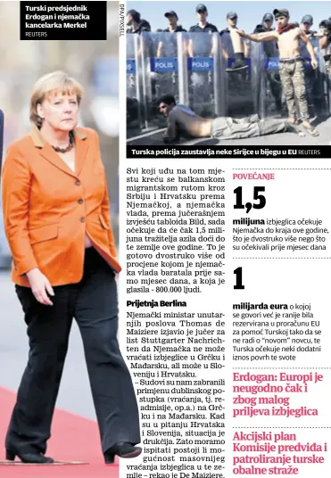  ?? Reuters
reuters ?? Turski predsjedni­k Erdogan i njemačka kancelarka Merkel
Turska policija zaustavlja neke Sirijce u bijegu u EU