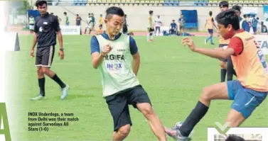  ??  ?? INOX Underdogs, a team from Delhi won their match against Sarvodaya All Stars (1-0)