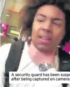  ??  ?? A security guard has been suspended from St David’s shopping centre after being captured on camera grabbing Luther Small, 15, by the neck