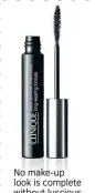  ??  ?? No make-up look is complete without luscious lashes. Clinique’s Lash Power Mascara in Black Onyx coats every lash for a fluttering finish. £21, clinique.co.uk