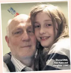  ??  ?? Shared DNA: Alex Kane and daughter Lilah