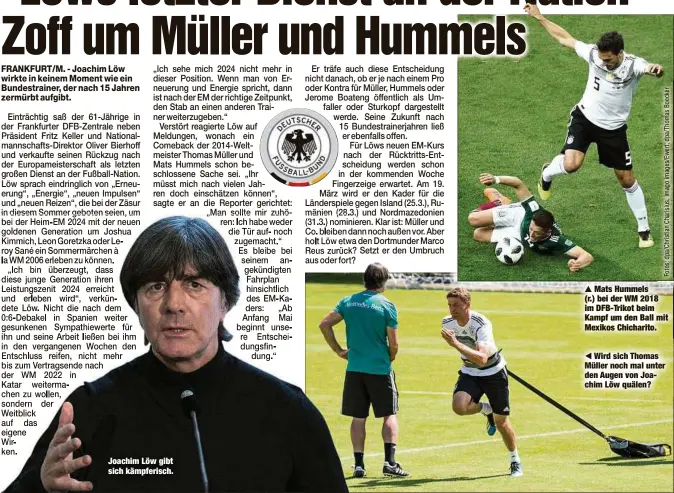  ??  ?? Joachim Löw gibt sich kämpferisc­h.
Mats Hummels (r.) bei der WM 2018 im DFB-Trikot beim Kampf um den Ball mit Mexikos Chicharito.
Wird sich Thomas Müller noch mal unter den Augen von Joachim Löw quälen?