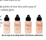  ?? ?? Go to ayu.ie to shop their Christmas collection