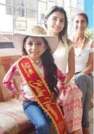  ??  ?? GANADORA. Kymberly Santana Pancho es la ganadora del concurso Baby Vaquera.