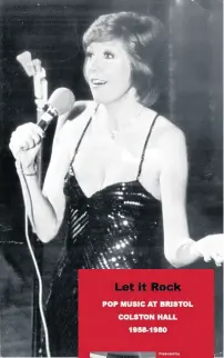  ??  ?? Cilla Black at the Colston Hall, December 1975. If you saw her or any other popular music acts at the Hall, Simon Hurford would like to hear from you.