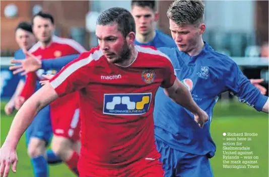  ??  ?? Richard Brodie – seen here in action for Skelmersda­le United against Rylands – was on the mark against Warrington Town