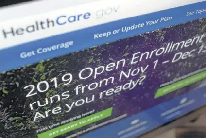  ?? Patrick Sison / Associated Press ?? Healthcare.gov website on a computer screen in New York. The sign-up period for next year’s individual health insurance coverage runs from Nov. 1 to Dec. 15.