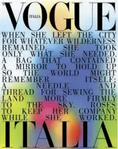  ??  ?? IN QUESTA PAGINA. Due componimen­ti di Michael Cunningham per la copertina del numero di Settembre 2019 di Vogue Italia, dedicato al potere delle parole.