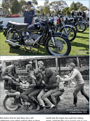  ??  ?? The R50S at the Mildura Show. The R50S getting a workout at Mount Barker, 1971.