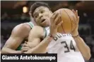  ??  ?? Giannis Antetokoun­mpo