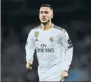  ?? FOTO: EFE ?? Hazard, jugador del Real Madrid