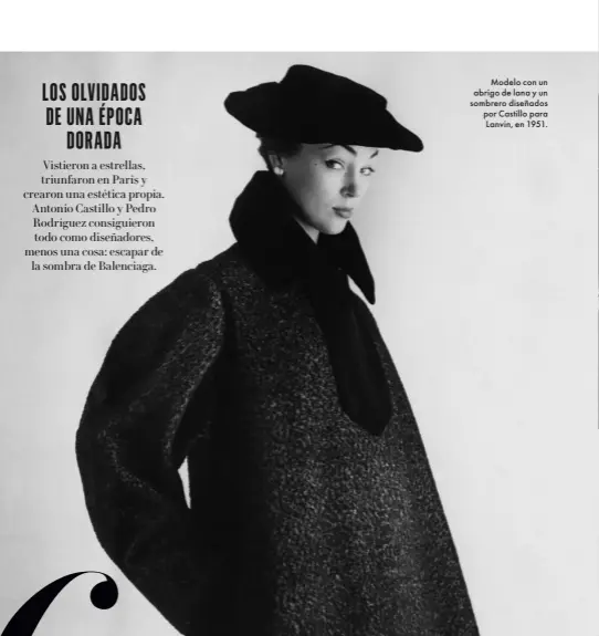  ??  ?? Modelo con un abrigo de lana y un sombrero diseñados por Castillo para Lanvin, en 1951.