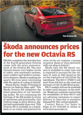  ??  ?? The Octavia RS.