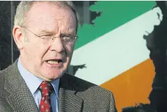  ?? AP ?? Sinn Fein’s Martin McGuinness, an IRA and Sinn Fein leader who became a minister of peacetime Northern Ireland, died yesterday.