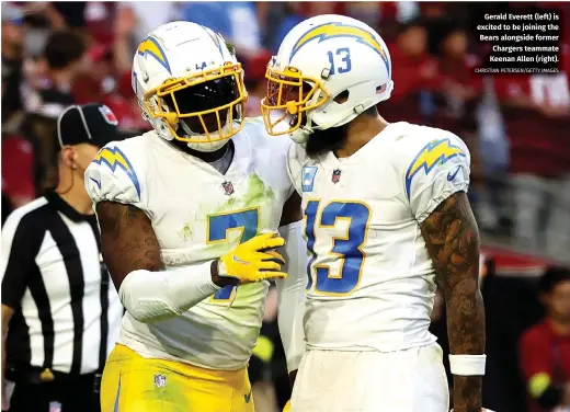  ?? CHRISTIAN PETERSEN/GETTY IMAGES ?? Gerald Everett (left) is excited to be joining the Bears alongside former Chargers teammate Keenan Allen (right).