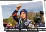  ?? ?? Konsistens­i Thierry Neuville kembali bawa Hyundai menangi WRC