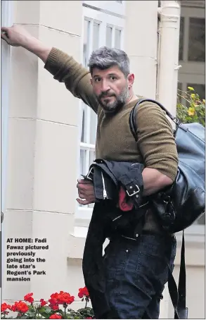  ?? Picture: BACKGRID ?? AT HOME: Fadi Fawaz pictured previously going into the late star’s Regent’s Park mansion