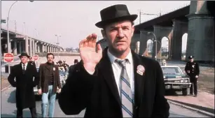  ?? ?? Gene Hackman in (Sunday, BBC2, 10p.m.)