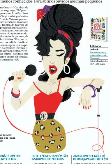  ??  ?? Ilustração de Amy Winehouse por Joana Raimundo