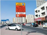  ??  ?? Prepaid parking has been introduced on six vital roads in Ajman.