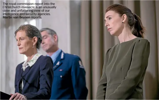  ?? ROBERT KITCHIN/ STUFF ?? Security and Intelligen­ce Service Director-general Rebecca Kitteridge, Police Commission­er Andrew Coster, and Prime Minister Jacinda Ardern answer questions earlier this week about the royal commission report.