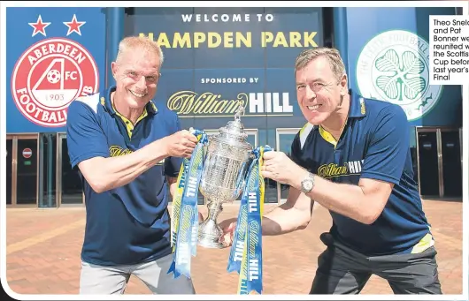  ??  ?? Theo Snelders and Pat Bonner were reunited with the Scottish Cup before last year’s Final