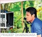  ??  ?? PRADEEP DHARMADASA