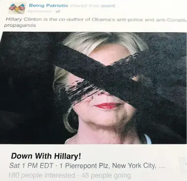  ?? JON ELSWICK / THE ASSOCIATED PRESS ?? A Facebook posting, released by the House Intelligen­ce Committee, for a group called Being Patriotic, which promoted and organized two political rallies in New York, according to a federal U.S. indictment made public on Friday.