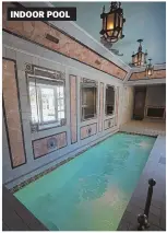  ??  ?? INDOOR POOL