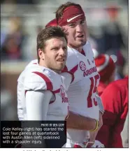  ??  ?? Cole Kelley (right) has started the last four games at quarterbac­k with Austin Allen (left) sidelined with a shoulder injury. PHOTO BY BEN GOFF