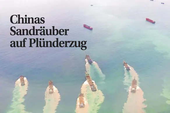  ?? //// Aya Liu/via Reuters ?? Invasion der Sanddiebe: Chinesisch­e Schiffe nähern sich in diesem Foto aus dem Jahr 2020 den Matsu-Inseln, um Sand aus dem Meeresbode­n aufzusauge­n.
