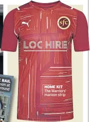  ?? ?? HOME KIT The Warriors’ maroon strip