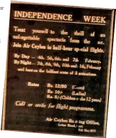  ?? ?? Times of Ceylon - February 3, 1948 - Half-hour special flights by Air Ceylon for anyone who wished to see the celebratio­ns by air