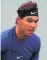  ??  ?? FIT TO PLAY Rafa Nadal faces Goffin in his first match