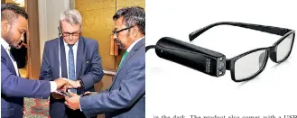  ??  ?? German Ambassador in Sri Lanka John Rodhe testing out the product