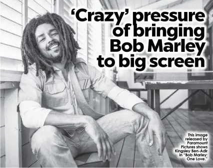  ?? ?? This image released by Paramount Pictures shows Kingsley Ben-Adir in “Bob Marley: One Love.”