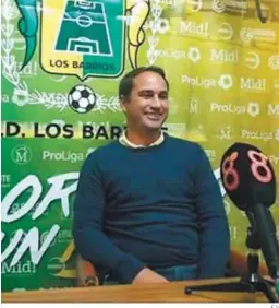  ?? E.S. ?? Rafael Olivera, director deportivo de la UD Los Barrios.