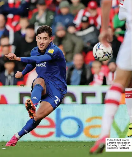  ?? ?? Rubin Colwill scores Cardiff’s first goal on Saturday to start the Bluebirds’ fightback