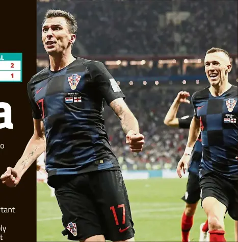  ?? — AP ?? England crushers: Croatia’s Mario Mandzukic (left) celebratin­g after scoring his side’s second goal during the semi-final match against England at the Luzhniki Stadium in Moscow on Wednesday. On the right is Ivan Perisic who scored the first goal for...