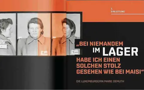  ?? ?? Marie Demuth (genannt „Maisi“) wurde am 5. August 1942 vom Frauengefä­ngnis in Luxemburg deportiert und durchlief eine Odyssee.