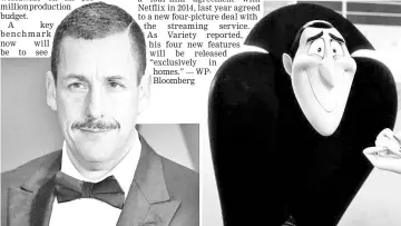  ??  ?? Adam Sandler as Count Dracula in ‘Hotel Transylvan­ia 3: A Summer’s Vacation’.