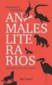  ?? ?? Título: “Antiguos y nuevos animales literarios”.
Autor: Alonso Rabí Editorial: Pez Letra Páginas: 556